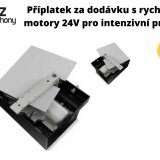 Příplatek za dodávku s rychlými motory 24V pro intenzivní provozy